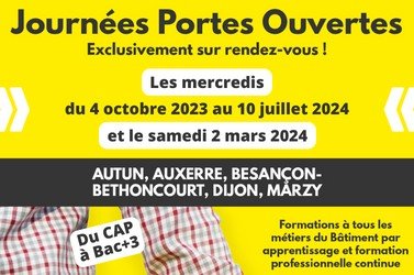 Les Portes Ouvertes 2023 - 2024 de Bâtiment CFA Bourgogne-Franche-Comté Spéciales Métiers du Bâtiment